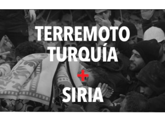 RECAUDACIÓN PARA TURQUÍA Y SIRIA TRAS LOS TERREMOTOS